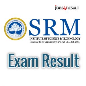 SRM University Exam Result