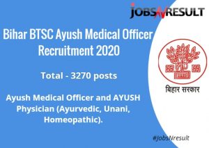 Bihar BTSC 3270 Ayush Medical Officer Recruitment