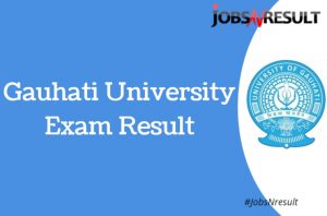 Gauhati University Result