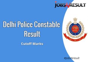 Delhi Police Constable Result 2021