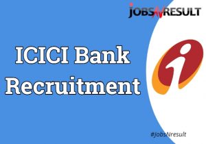 ICICI Bank Recruitment