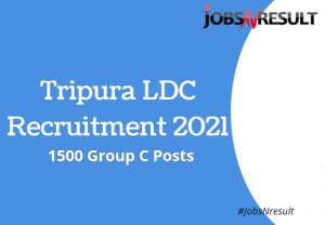 Tripura LDC recruitment 2021