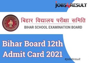Bihar Board 12th Admit Card 2021