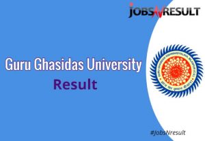 Guru Ghasidas University result