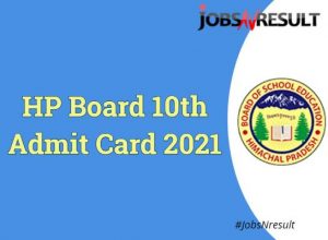 HP Board 10th Admit Card 2021