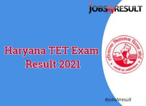 Haryana TET Exam Result 2021