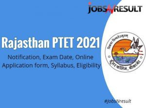 Rajasthan PTET 2021
