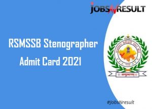 RSMSSB Stenographer Admit Card 2021