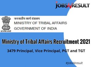 Ministry of Tribal Affairs Recruitment 2021