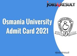 Osmania University Admit Card 2021