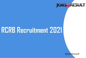RCRB Recruitment 2021