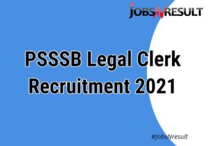 PSSSB Legal Clerk Recruitment 2021
