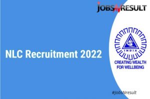 NLC Recruitment 2022