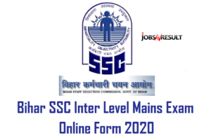 Bihar SSC Inter Level Mains Exam Online Form 2020