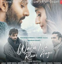 Wafa Na Raas Aayee Song Poster